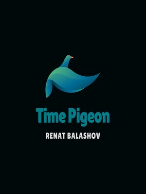 cover image of Time Pigeon